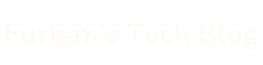 Furkan Emin Can's Tech Blog